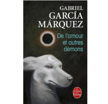 De l’amour et autres démons – Gabriel Garcia Márquez