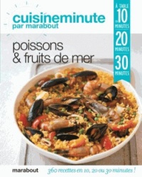 cuisineminute-par-marabout-poissons-fruits-de-mer-360-recettes-en-10-20-ou-30-minutes
