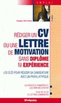 emploi-rediger-un-cv-ou-une-lettre-de-motivation-sans-diplome-ni-experience-3-ed