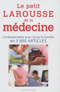 le-petit-larousse-de-la-medecine-nouvelle-edition