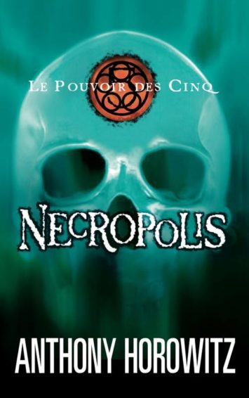 le-pouvoir-des-cinq-necropolis-tome-4