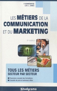 les-metiers-de-la-communication-et-du-marketing-9-ed