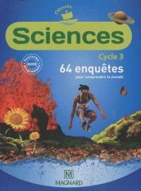 odysseo-sciences-64-enquetes-pour-comprendre-le-monde-cycle-3