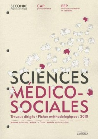 sciences-medico-sociales-traveaux-dirigesfiches-methodologiques2010-seconde-cap-bep
