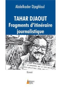 tahar-djaout-fragments-d-intineraire-journalistique