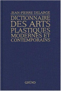 dictionnaire-des-arts-plastiques-modernes-et-contempprains